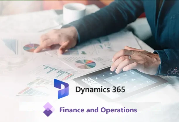 Microsoft Dynamics 365 for Finance and Operations
